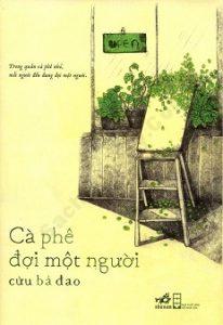 Cà Phê Đợi Một Người - Cửu Bá Đao