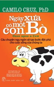 Review sách Ngày xưa có một con bò - Camilo Cruz